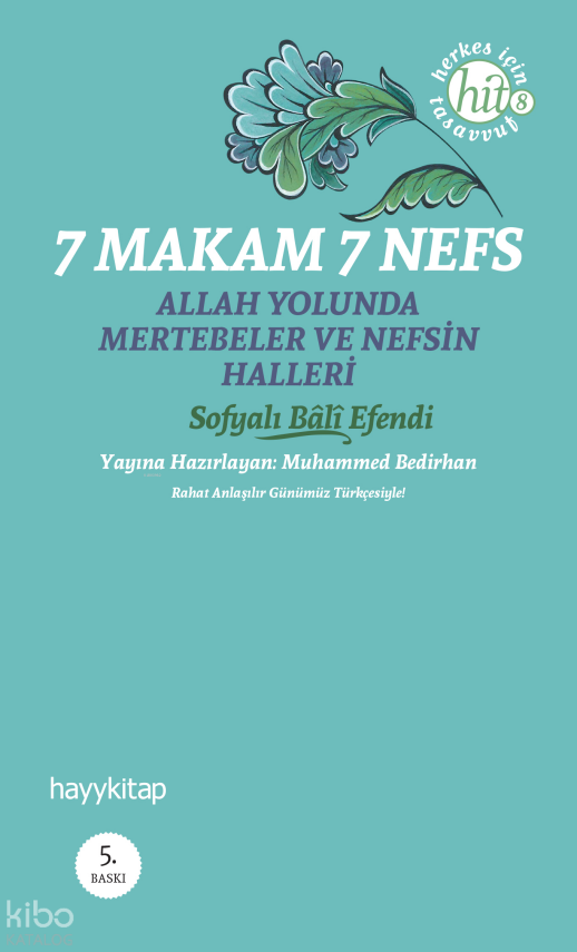 7 Makam 7 Nefes Allah Yolunda Mertebeler ve Nefsin Halleri - 2