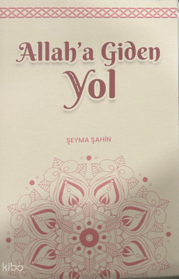 Allah’a Giden Yol - 2