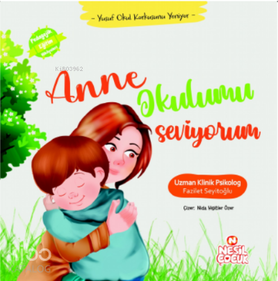 Anne Okulumu SeviyorumYusuf Okul Korkusunu Yeniyor - 1
