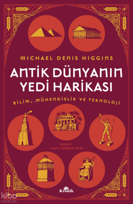 Antik Dünyanın Yedi HarikasıBilim Mühendislik ve Teknoloji - 2