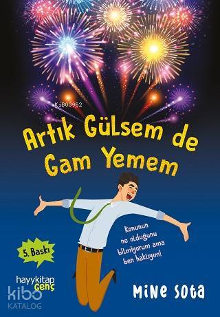 Artık Gülsem de Gam Yemem - 2