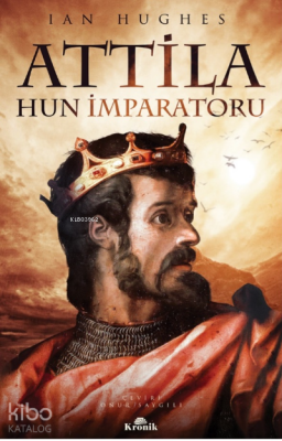Atilla Hun İmparatoru - 2