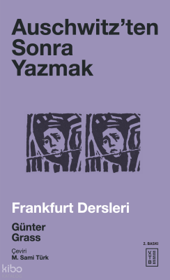 Auschwitzenten Sonra Yazmak Frankfurt Dersleri - 2
