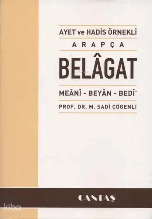Ayet ve Hadis Örnekli Arapça Belagat - 2