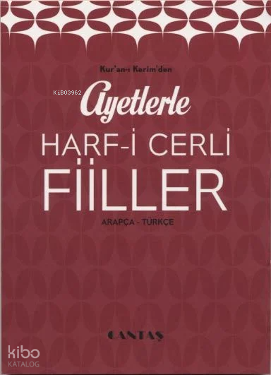 Ayetlerle Harf-i Cerli Fiiller - 2