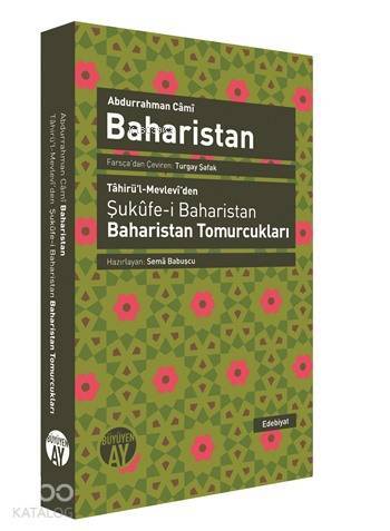 Baharistan Tâhirül-Mevlevîden Şukûfe-i BaharistanBaharistan Tomurcukları - 2