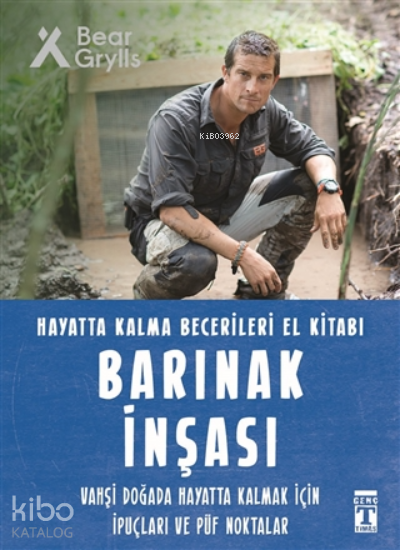 Barınak İnşası - Hayatta Kalma Becerileri El Kitabı - 2