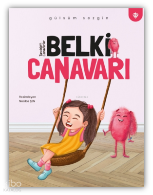 Belki Canavarı - Türkiye Diyanet Vakfı Yayınları