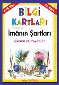Bilgi Kartları 2 (6-15 Yaş) İmânın Şartları Sorular ve Cevaplar - 2
