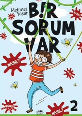 Bir Sorum Var 2 - Nasıl? - 2