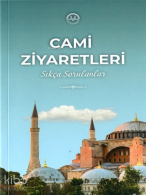 Cami ZiyaretleriSıkça Sorulanlar - 2