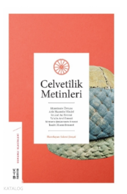 Celvetîlik Metinleri - 2