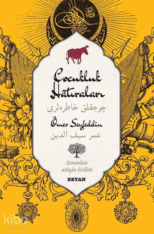 Çocukluk Hatıraları (Osmanlıca-Türkçe) - 2