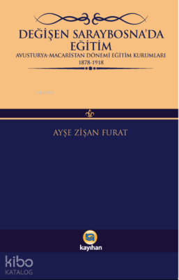 Değişen Saraybosnada Eğitim - 2