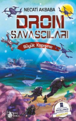 Dron Savaşçıları - Büyük Kapışma - Genç Damla Yayınevi