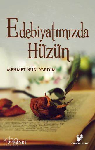 Edebiyatımızda Hüzün - 2