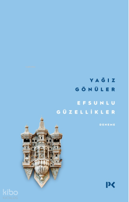 Efsunlu Güzellikler - Profil Yayıncılık