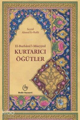 El Burhanül Müeyyed - Kurtarıcı Öğütler - 2