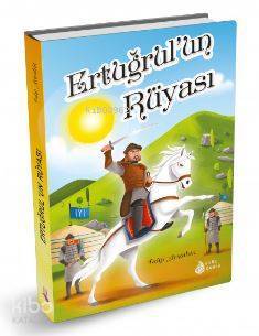 Ertuğrulun Rüyası - Genç Damla Yayınevi