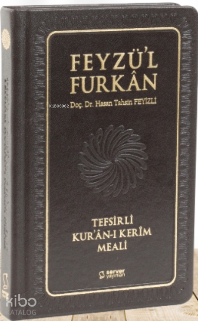 Feyzül Furkan Kurân-ı Kerîm ve Tefsirli Meali (Büyük Boy - Mushaf ve Meal - Ciltli) - Turkuaz - 1