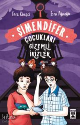 Gizemli İkizler Şimendifer Çocukları - 2
