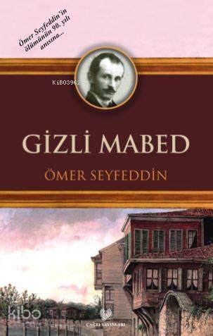 Gizli Mabed Osmanlı Türkçesi aslı ile birlikte, sözlükçeli - 2