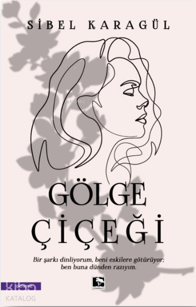 Gölge Çiçeği - 2