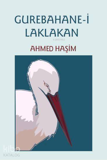 Gurebahane-i Laklakan Osmanlı Türkçesi aslı ile birlikte, sözlükçeli - 1