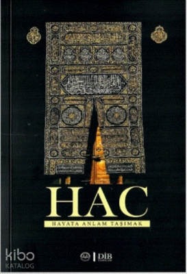 HacHayata Anlam Taşımak - 1