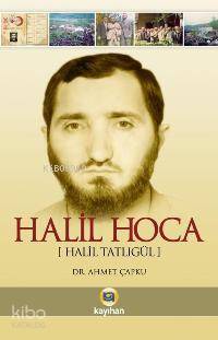 Halil Hoca Halil Tatlıgül - 2