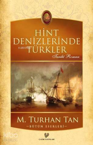 Hint Denizlerinde Türkler - 2