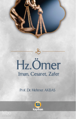 Hz.Ömer - İman, Cesaret, Zafer - 2