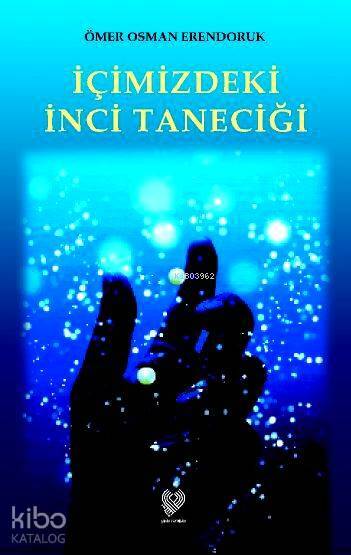 İçimizdeki İnci Taneciği - 2