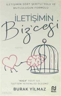İletişimin Bizcesi İletişimin Dört Şeritli Yolu ve Mutluluğun Formülü - Nesil Yayınları (1)