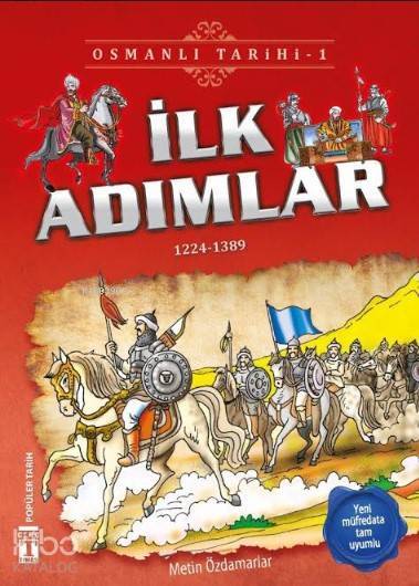 İlk Adımlar (1224-1389) Osmanlı Tarihi, 9+ Yaş - 3