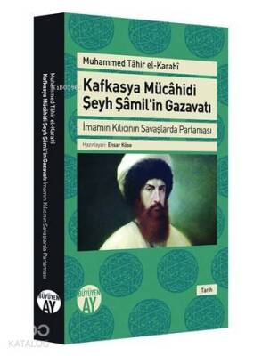 Kafkasya Mücahidi Şeyh Şamilin Gazavatı - 2