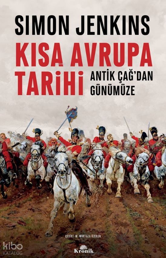 Kısa Avrupa TarihiAntik Çağ’dan Günümüze - 1