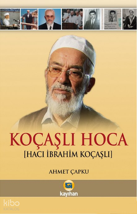 Koçaşlı Hoca (Hacı İbrahim Koçaşlı) - 2