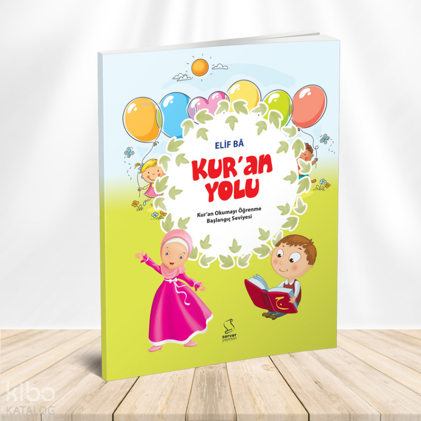 Kuran Yolu - Elif - BaKuran Okumayı Öğrenme Başlangıç Seviyesi - 2