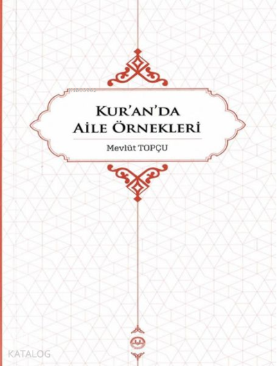 Kur’an’da Aile Örnekleri - 2
