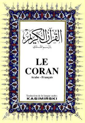 LE CORAN Kurân-ı Kerîm ve Fransızca Meali (orta boy, ipek şamua kâğıt, ciltli) - 2