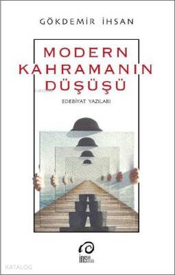 Modern Kahramanın Düşüşü - İnsan Yayınları