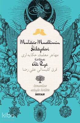 Muhacir Muallimin Hikayeleri - 2