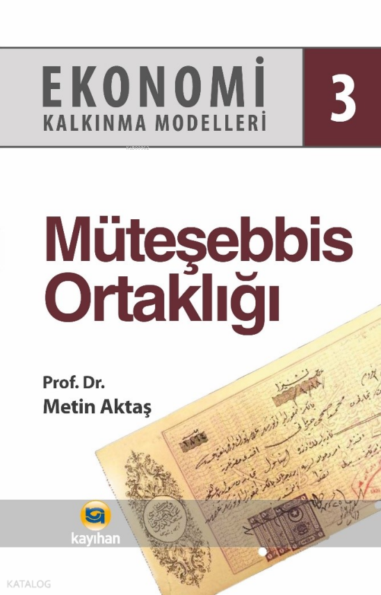 Müteşebbis Ortaklığı - Ekonomi Kalkınma Modelleri 3 - 2