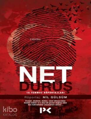 Net Duruş 15 Temmuz Röportajları - Profil Yayıncılık