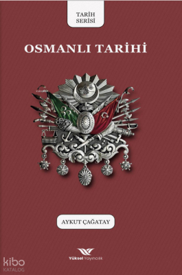 Osmanlı Tarihi - Yüksel Yayıncılık