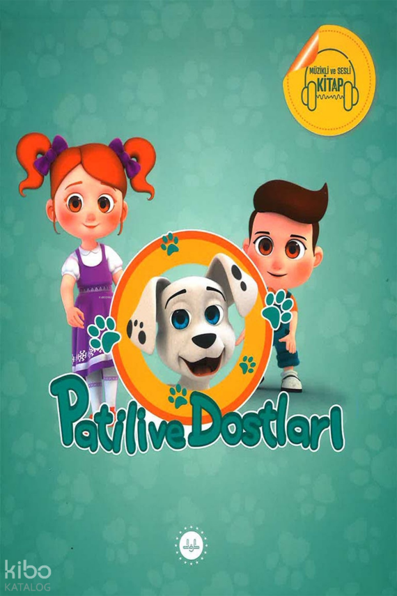Patili Ve Dostları (Kare Kodlu Müzikli Ve Sesli) - 1