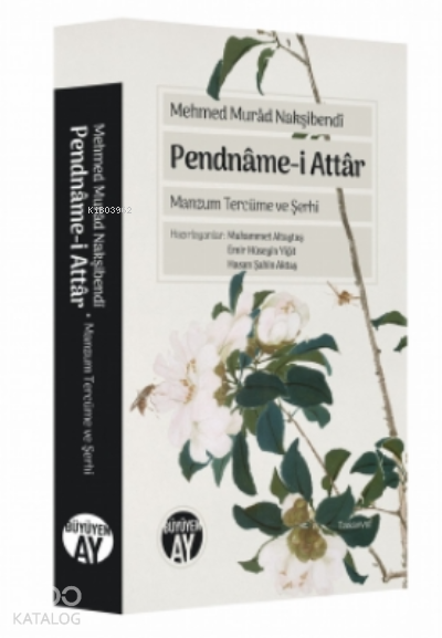 Pendnâme - i AttârManzum Tercüme ve Şerhi - 2