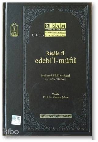 Risale Fi Edebil-Müfti (Mehmed Fıkhi el-Ayni) - 2