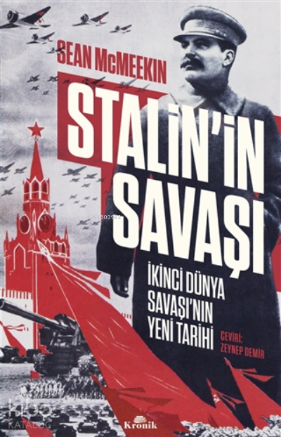 Stalin’in Savaşıİkinci Dünya Savaşı’nın Yeni Tarihi - 2